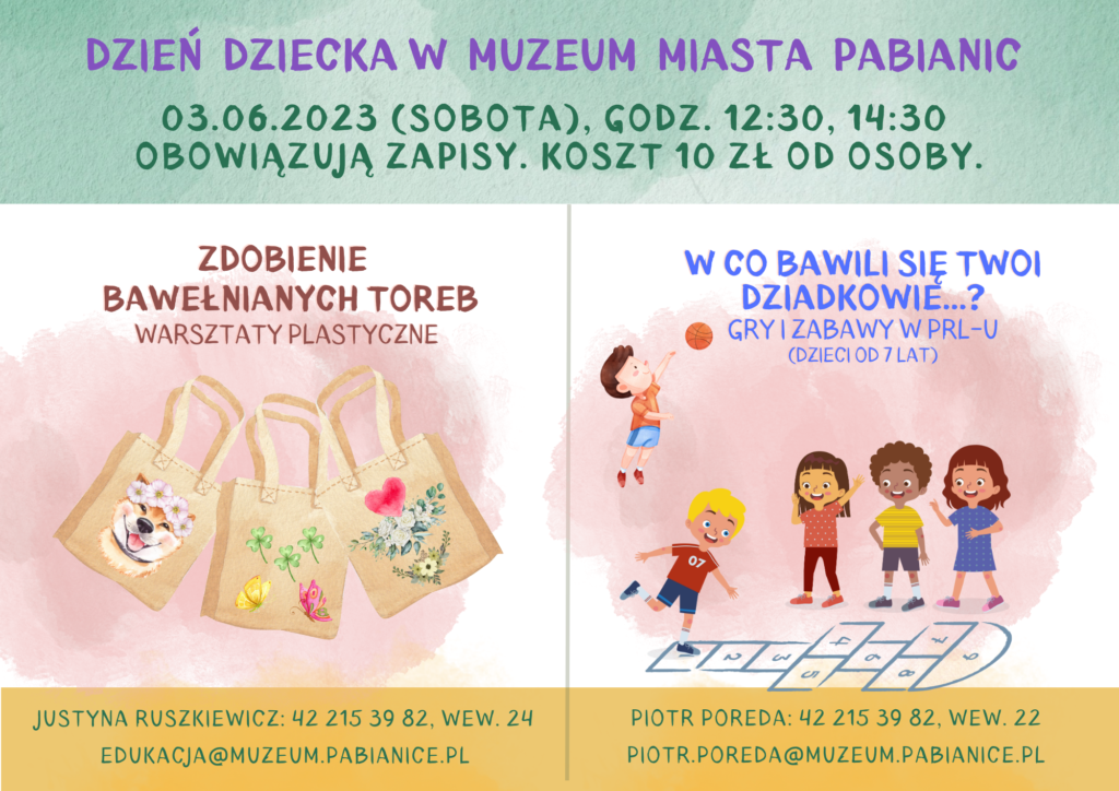Grafika w odcieniach zieleni, różu i żółtym przedstawiająca 3 materiałowe torby (po lewej stronie) i bawiące się dzieci (po prawej). Dzień Dziecka w Muzeum Miasta Pabianic, 03.06.2023, godz. 12.30, 14.30, obowiązują zapisy.